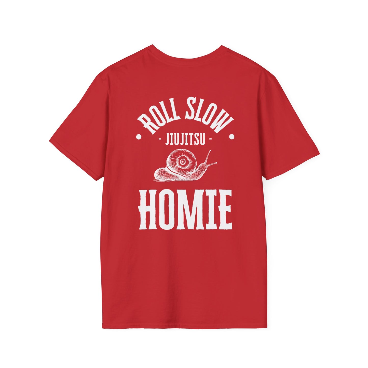 Roll Slow Homie, Unisex Tee