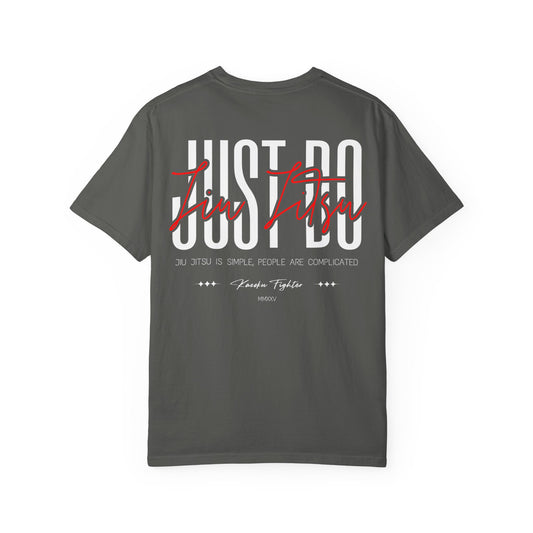 Just Do Jiu Jitsu T-Shirt