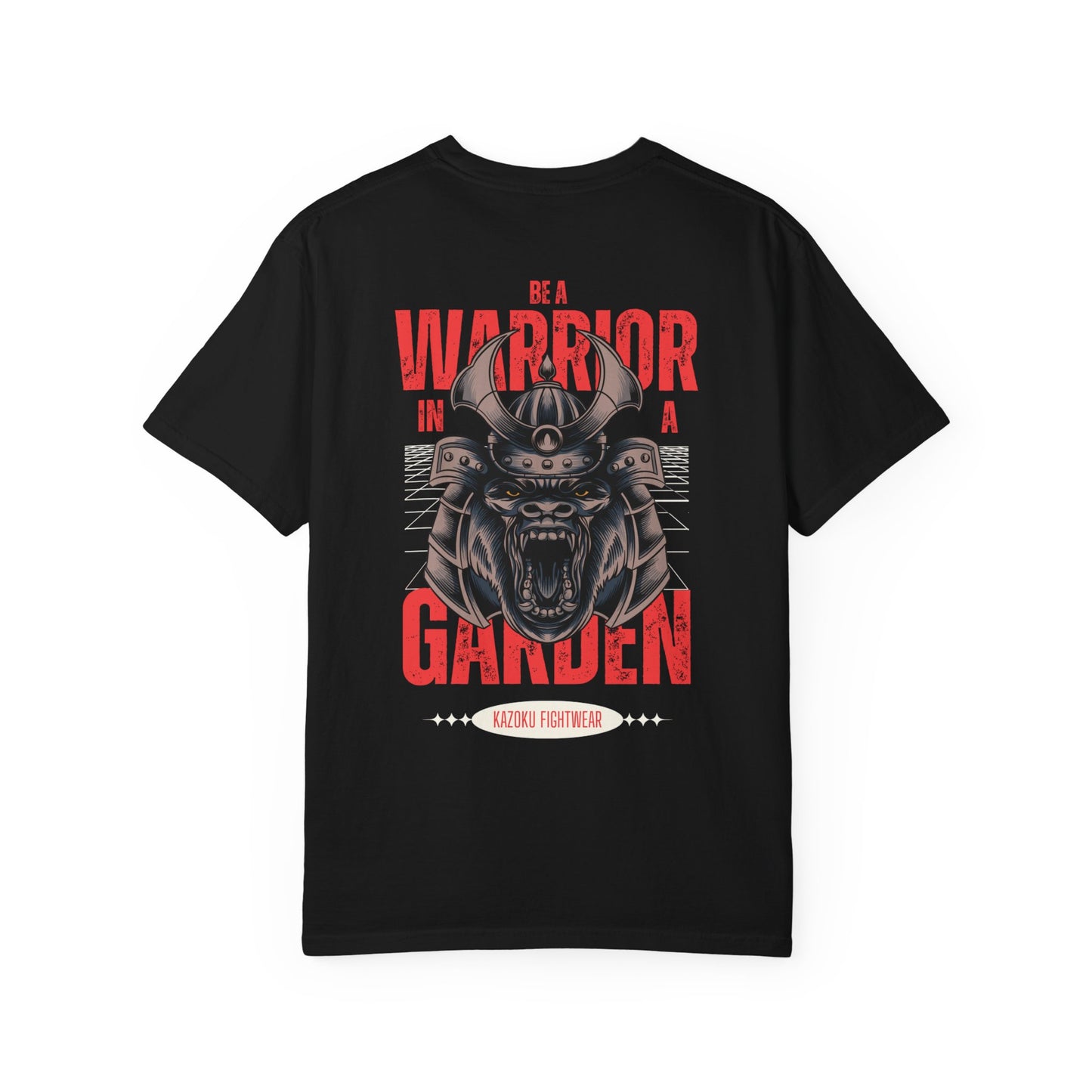 "Be a Warrior in the Garden" Samurai Graphic Tee