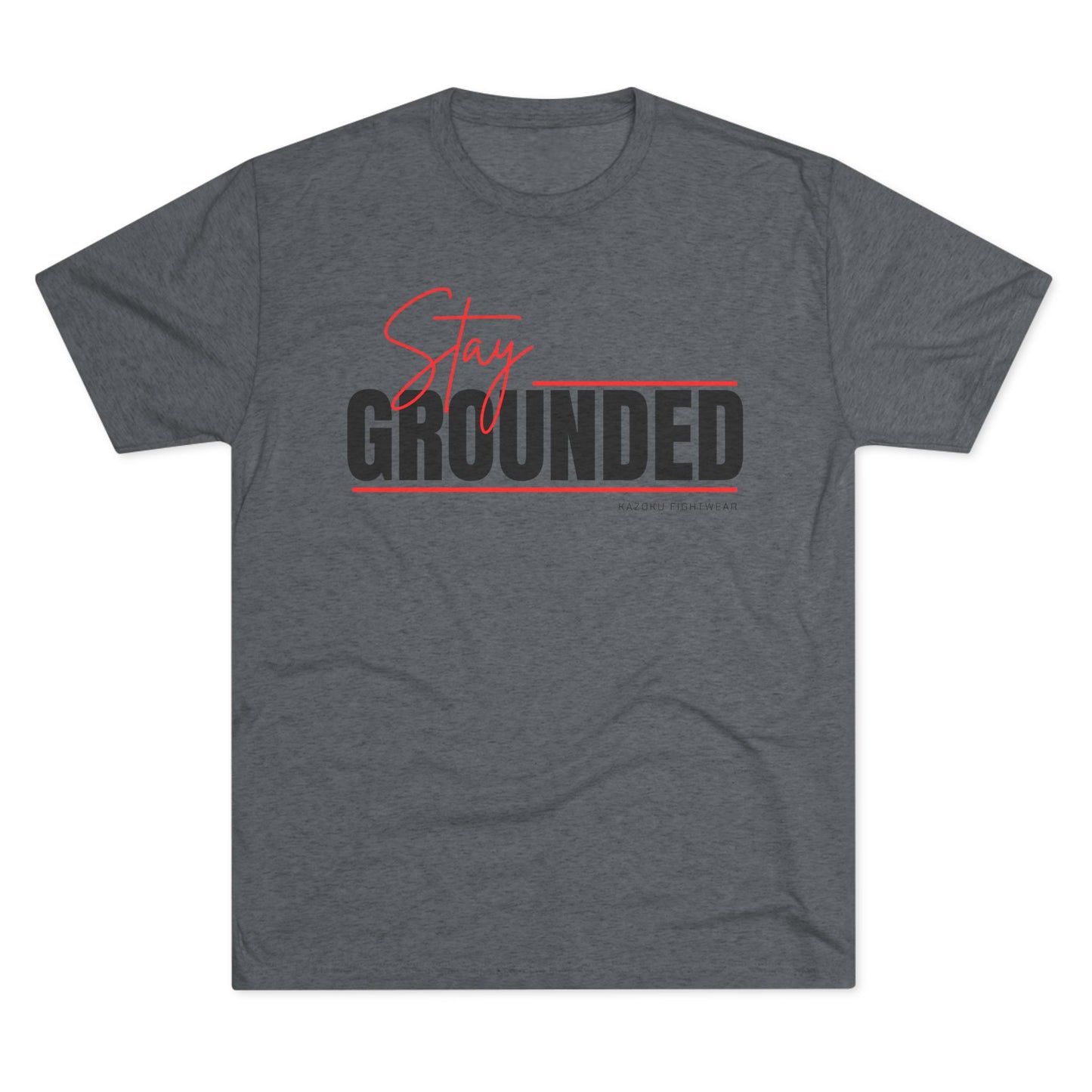 Stay Grounded Unisex Tri-Blend Tee